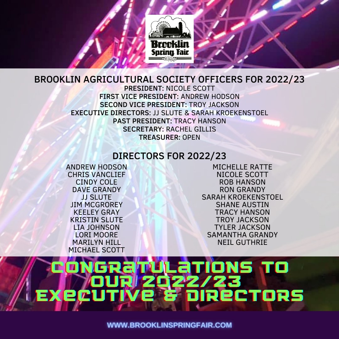 Congratulations to the 2023 Board of Directors! Brooklin Spring Fair